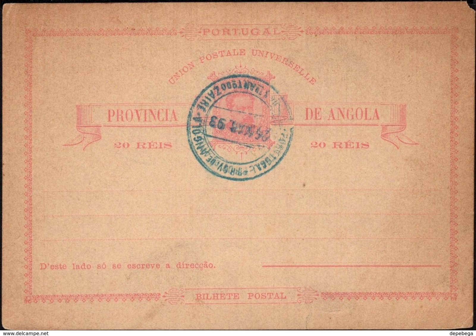 PORTUGAL - PROVINCIA DE ANGOLA - CORR. DE STO. ANTO. DO ZAIRE, Cancelled To Order 26.3.1893 - Angola