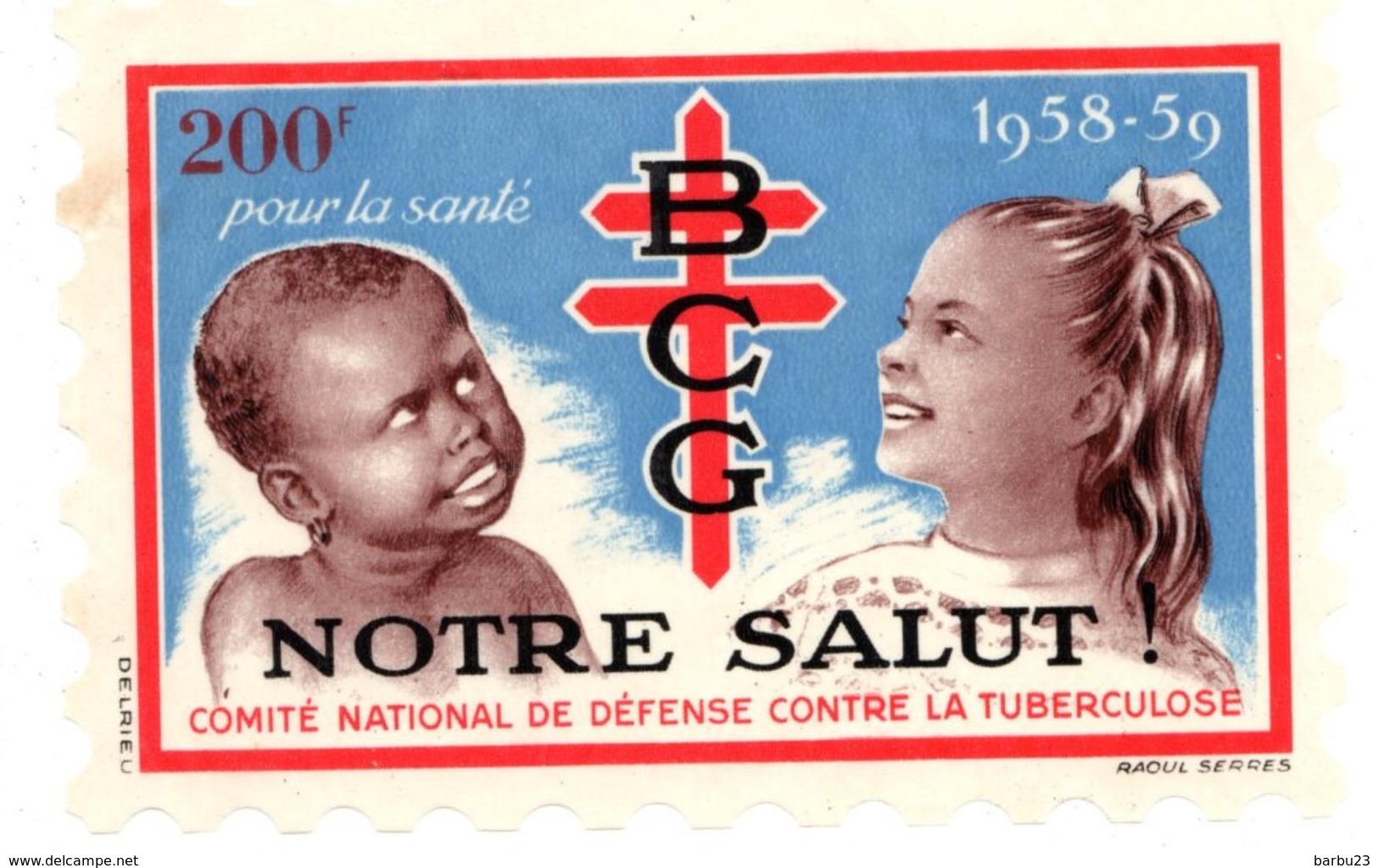 France  Vignette Antituberculose Grand Format 200f Notre Salut 1958.59 - Antituberculeux