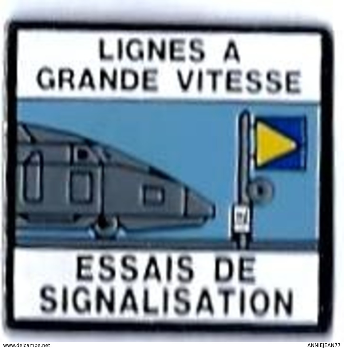 EQUIPEMENT - E227 - LIGNES A GRANDE VITESSE - ESSAIS DE SIGNALISATION - Erso : LYON COUPES INTER - TGV