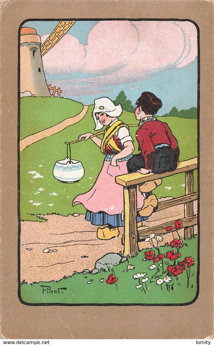 Illustrateur Illustration Pinot Pays Bas Netherland Folklore Moulin Fille Porteuse Eau Garçon - Autres & Non Classés