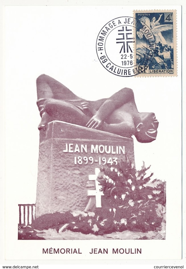 FRANCE - Souvenir Philatélique "Hommage à Jean Moulin" 69 Calluire Et Cuire 22/05/1976 Aff 4fr Libération - 2. Weltkrieg