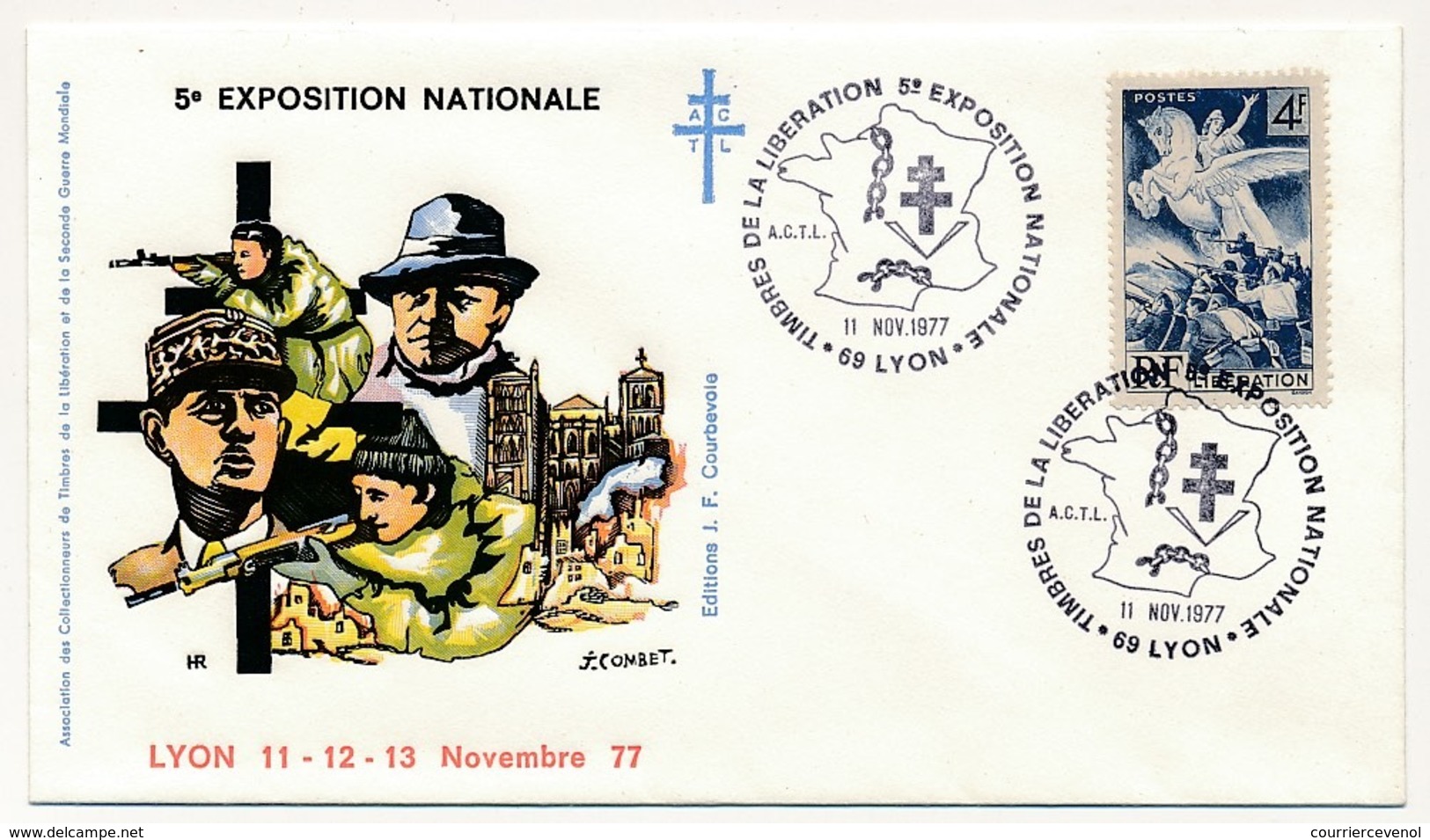 FRANCE - Enveloppe Philatélique "Timbres De La Libération - 5eme Exposition Nationale" Lyon 1977 - Affr 4F Libération - WW2