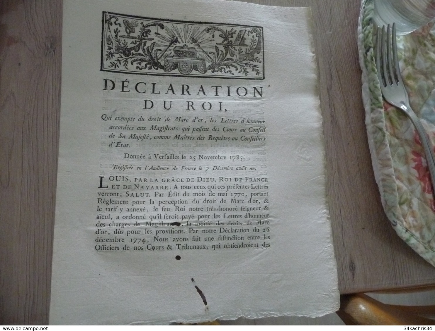 Déclaration Du Roi 25/11/1785 Exemption Droit De Marc D'or Trous De Vers - Décrets & Lois