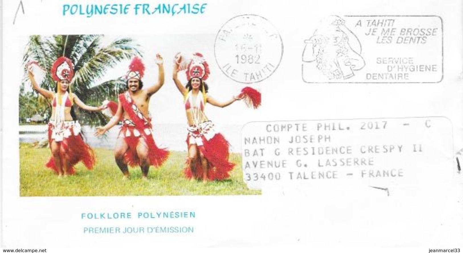 Tahiti Flamme Illustrée O= Papeete RP 16-11 1982 "A Tahiti Je Me Brosse Les Dents Service D'Hygiène Dentaire - Tahití