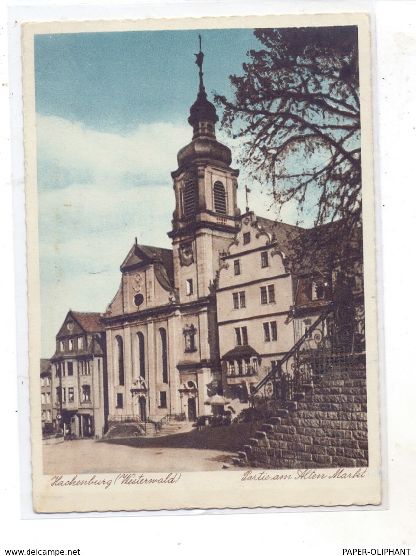 5238 HACHENBURG, Partie Am Alten Markt, Verlag Orthey - Hachenburg