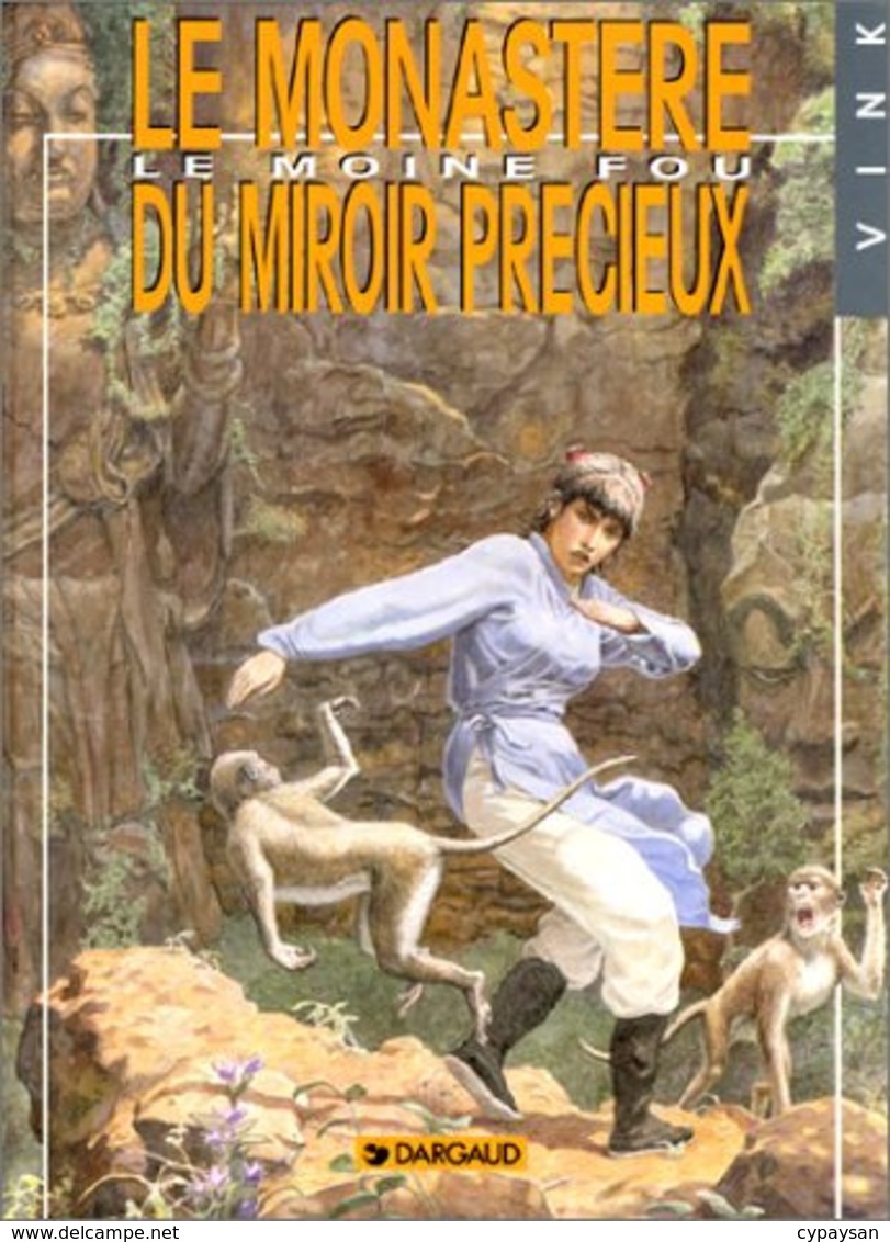 Le Moine Fou T 05 Le Monastère Du Miroir Précieux EO BE DARGAUD  01/1992 Vink (BI2) - Moine Fou, Le