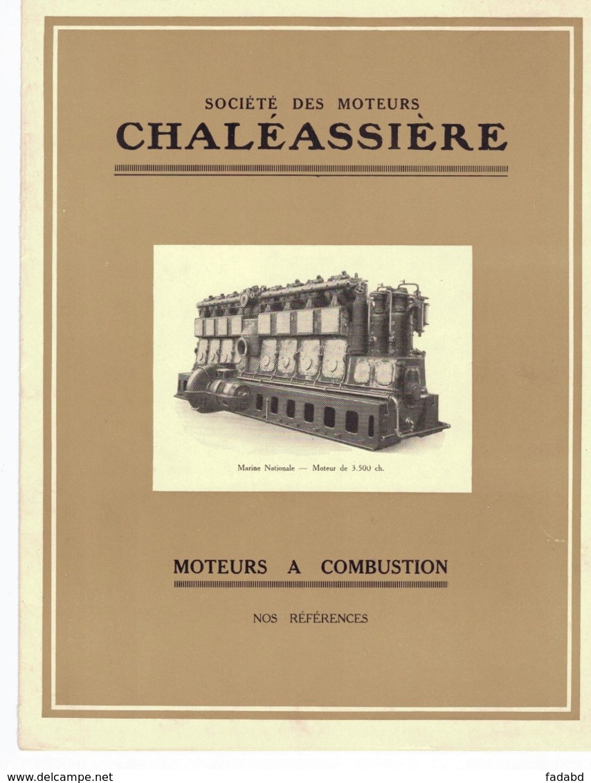 SOCIETE DES MOTEURS CHALEASSIERE A COMBUSTION SAINT ETIENNE 16 PAGES - Publicités