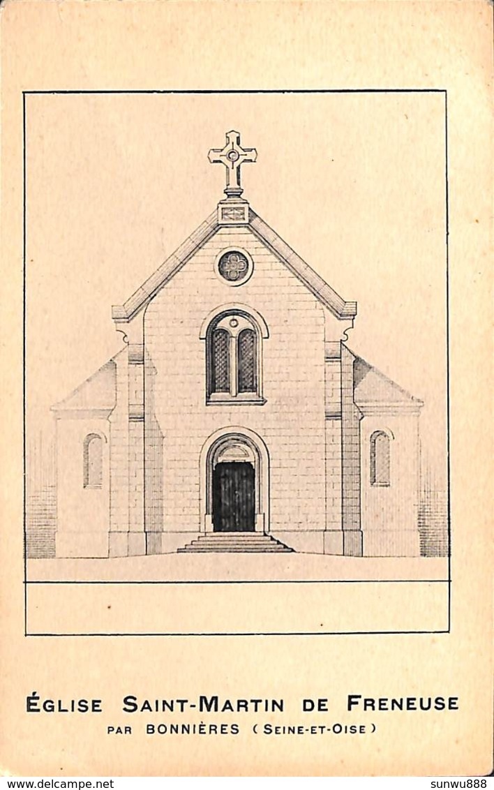 78 - Eglise Saint-Martin (pour La Construction De Son Eglise) - Freneuse