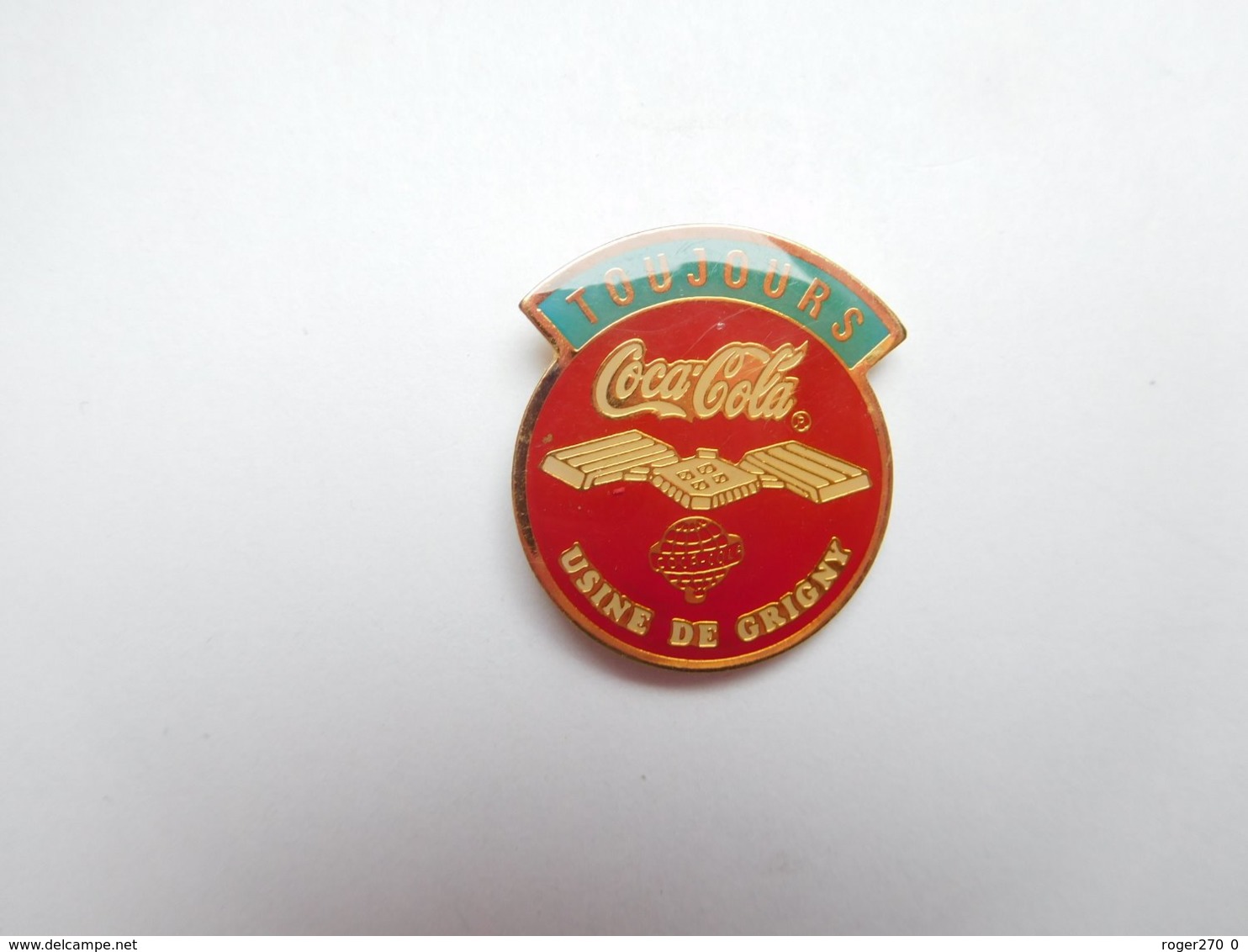 Beau Pin's , Coca Cola , Usine De Grigny - Coca-Cola