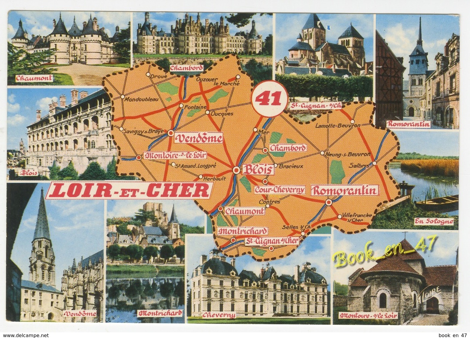 {81067} 41 Loir Et Cher , Carte Et Multivues ; Chaumont , Romorantin , Cheverny , Vendôme , Blois , Chambord - Cartes Géographiques
