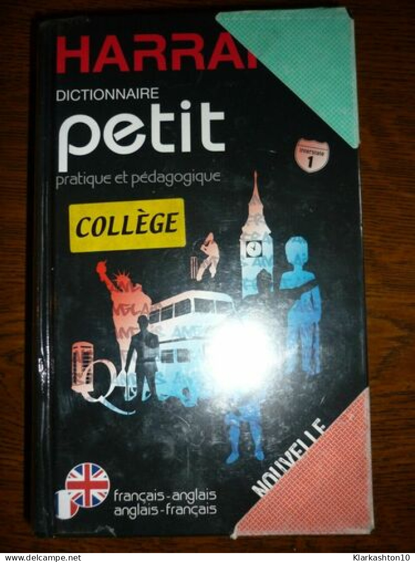 Dictionnaire Petit Pratique Et Pédagogique Français Anglais - Andere & Zonder Classificatie