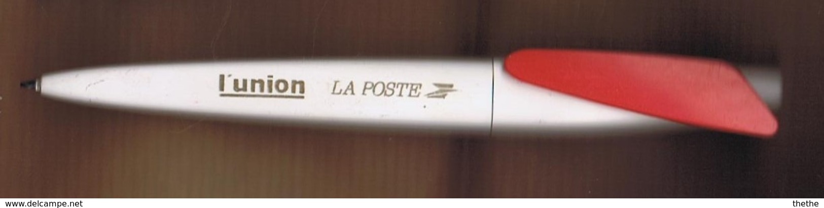 Stylo Bille  -  Publicité : L'UNION  LA POSTE - Schrijfgerief