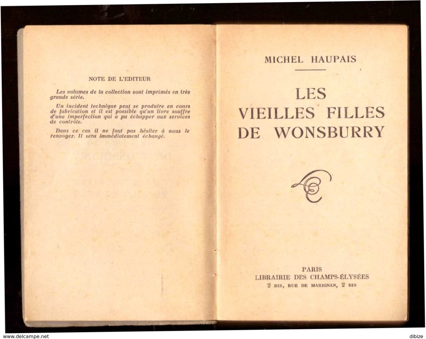 Roman. Michel Haupais. Les Vieilles Filles De Wonsburry. Le Masque 2è Série Verte N° 4.  1962. - Le Masque