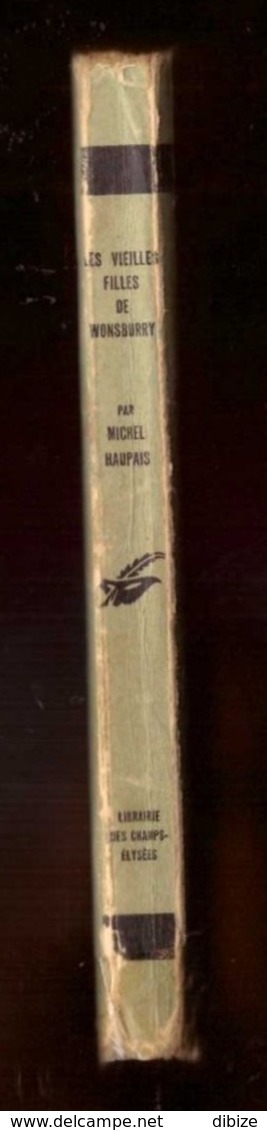 Roman. Michel Haupais. Les Vieilles Filles De Wonsburry. Le Masque 2è Série Verte N° 4.  1962. - Le Masque