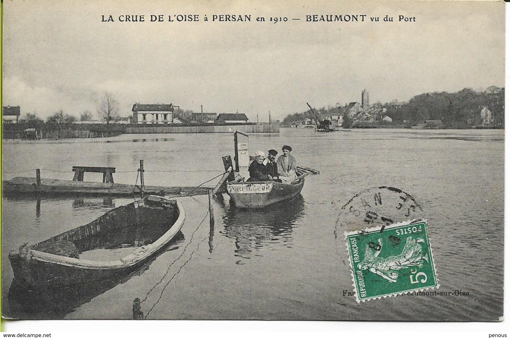 La Crue De L'Oise à PERSAN En 1910 BEAUMONT  Vu Du Port - Autres & Non Classés