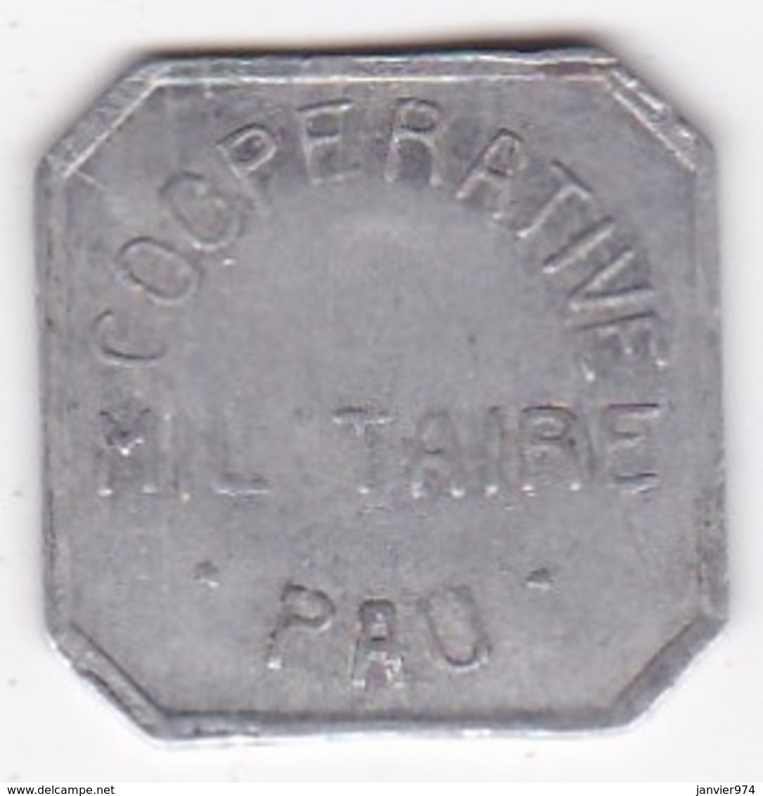 64. Pyrénées Atlantiques. Coopérative Militaire Pau. 25 Centimes , En Aluminium - Noodgeld
