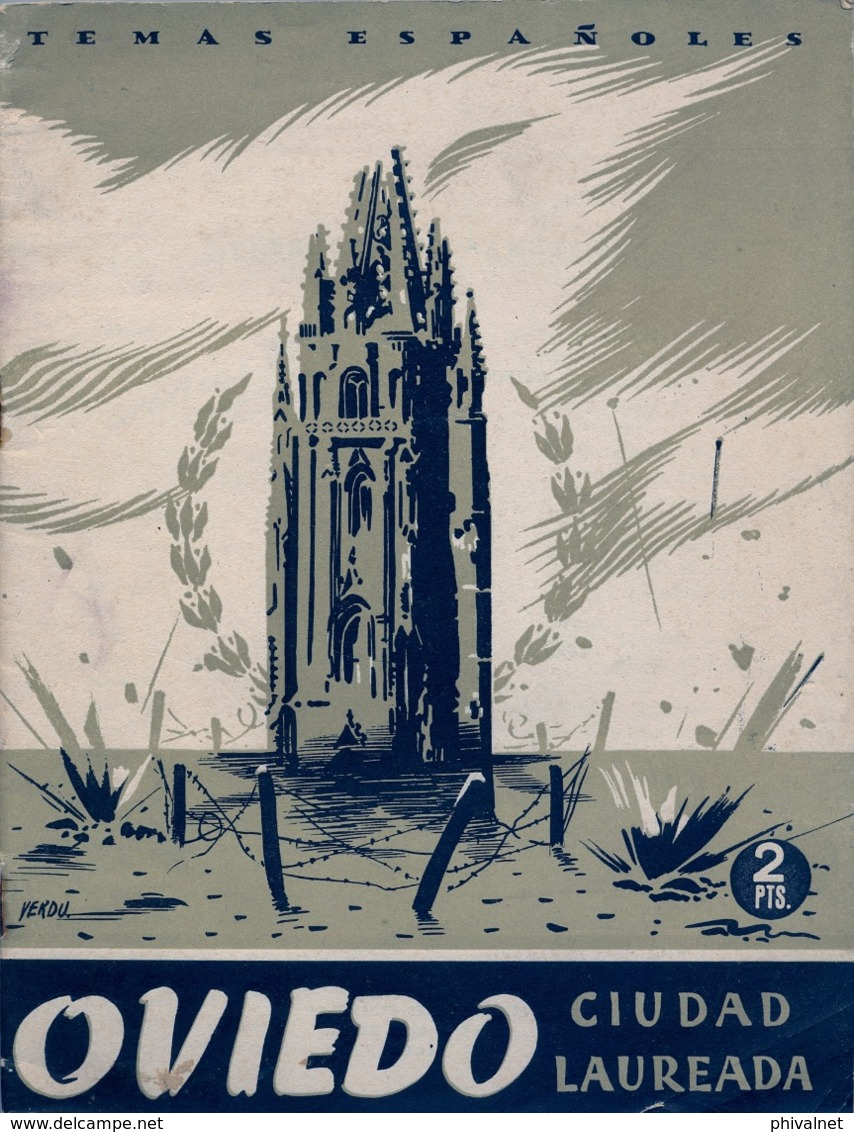 ASTURIAS / OVIEDO CIUDAD LAUREADA , TEMAS ESPAÑOLES , 1953 - ALVAR FÁÑEZ , 24 X 18 RÚSTICA , 30 PÁGINAS CON FOTOGRAFIAS - Geography & Travel