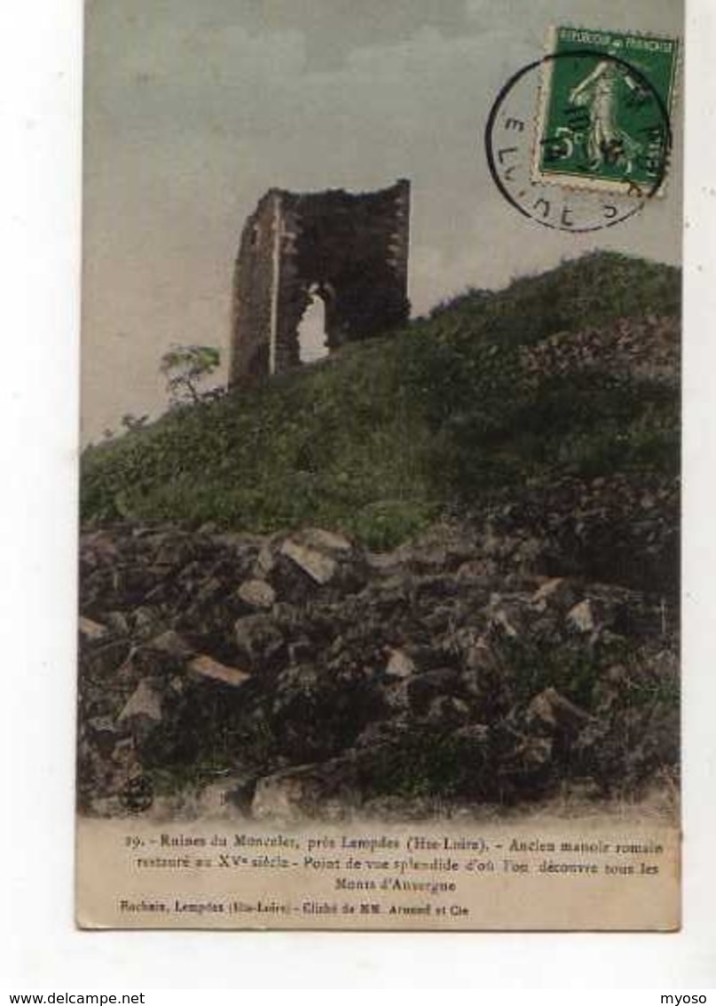 43 Ruines Du MONCELET Pres Lempdes Ancien Manoir Romain Restaure Au XV°s - Other & Unclassified
