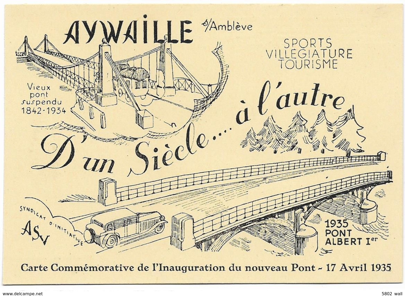 AYWAILLE : Carte Commémorative De L'inauguration Du Nouveau Pont Le 14/04/1935 - Aywaille