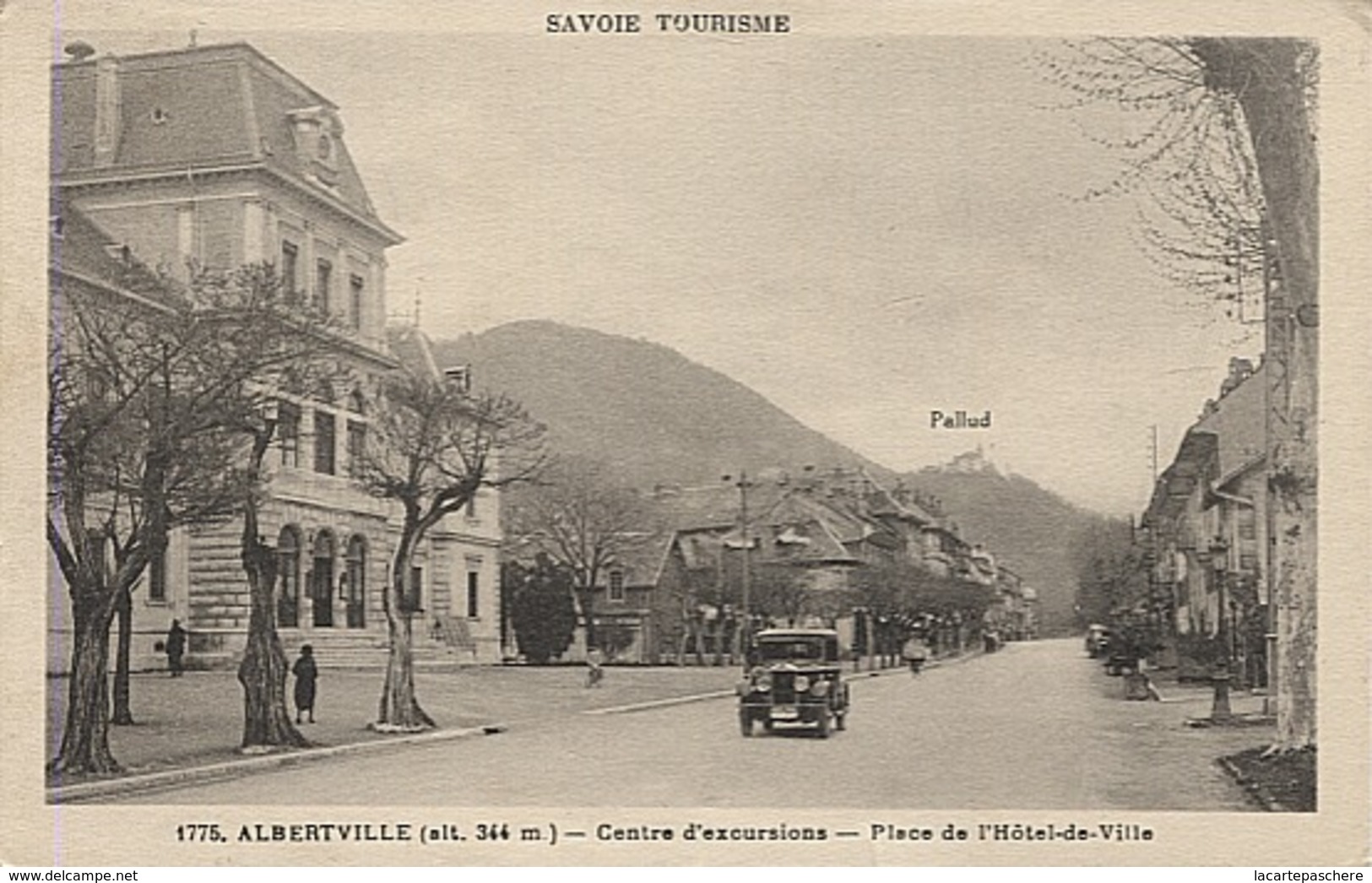 X122428 SAVOIE ALBERTVILLE CENTRE D' EXCURSIONS PLACE DE L' HOTEL DE VILLE ET '' PALLUD '' - Albertville