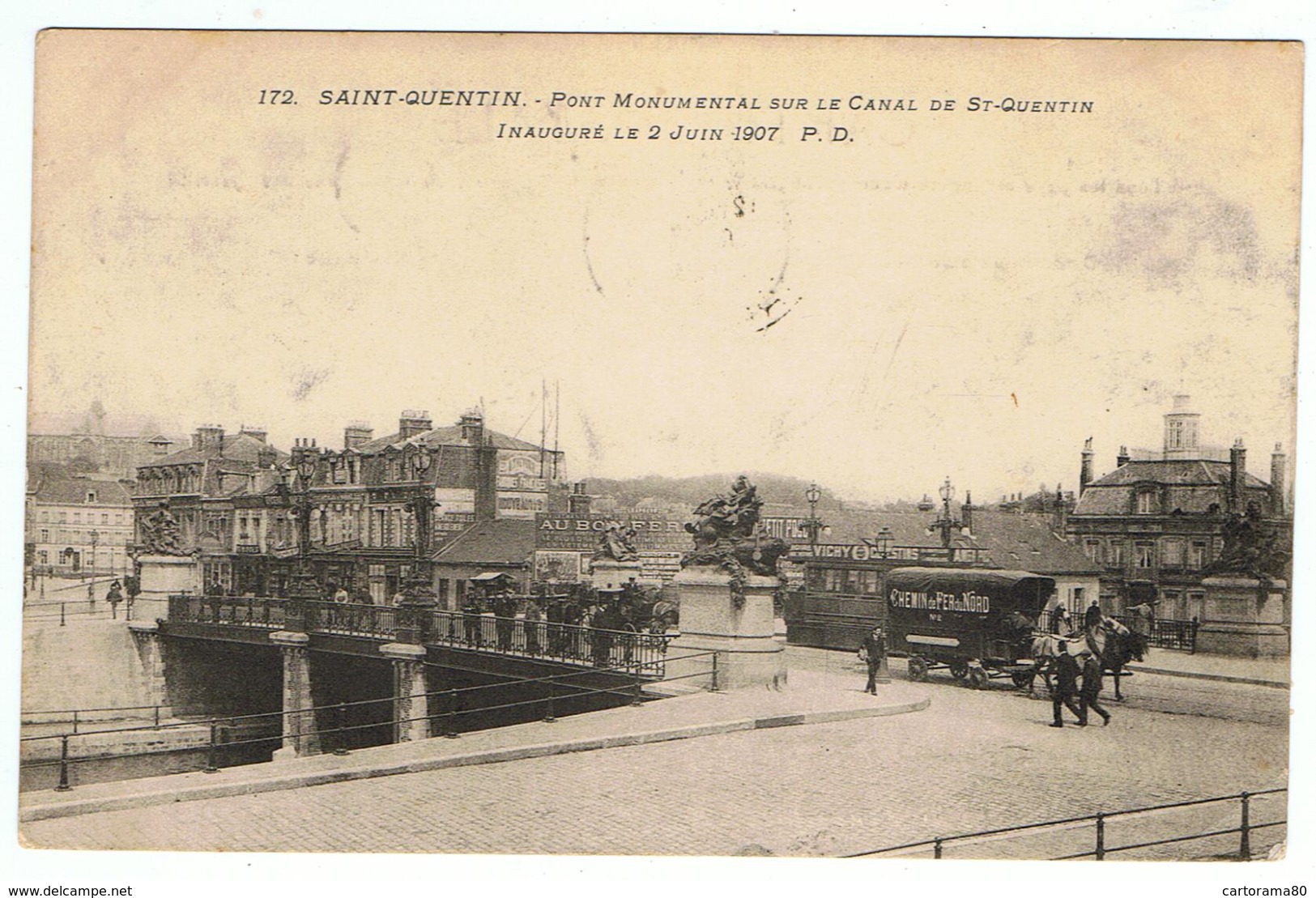 Saint-Quentin / Pont Monumental Sur Le Canal / 1907 - Saint Quentin