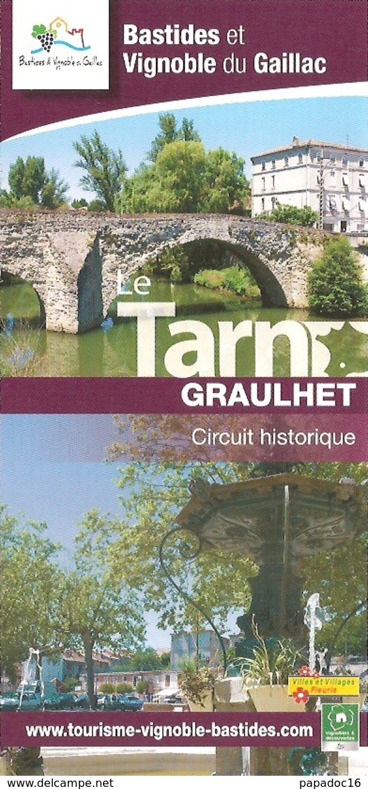 Dépliant - Bastides Et Vignoble Du Gaillac : Graulhet - Circuit Historique - Cuadernillos Turísticos