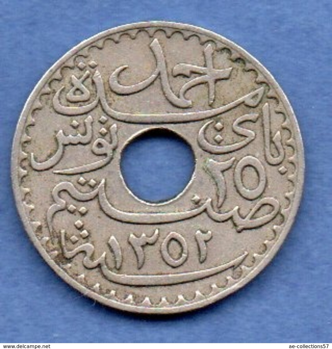 Tunisie  -   25 Centimes 1933  -  état  TTB - Tunesië