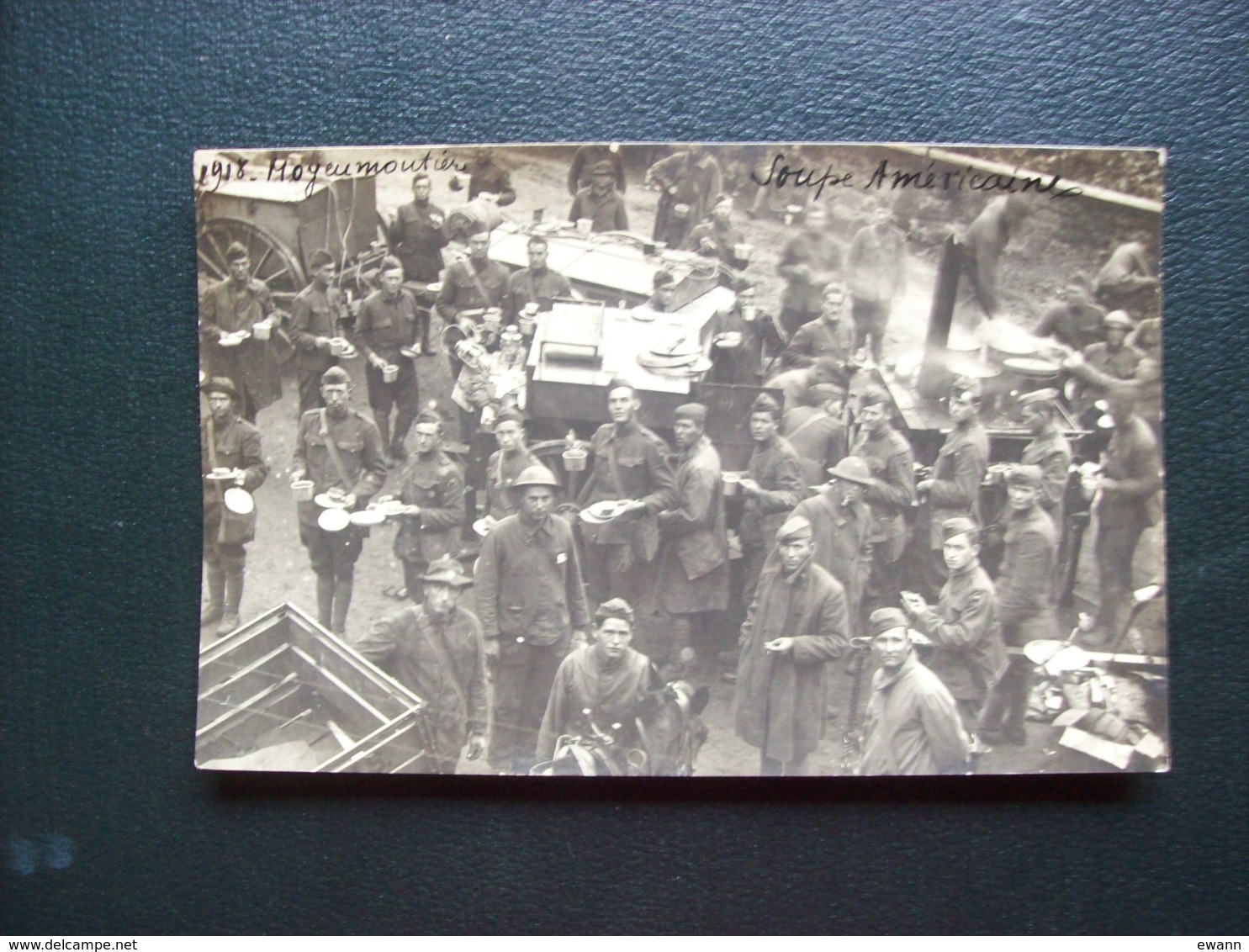 Carte Photo Carte Postale De 1918-1919 De Moyenmoutier - Soupe Américaine - Soldats, Militaria - Autres & Non Classés