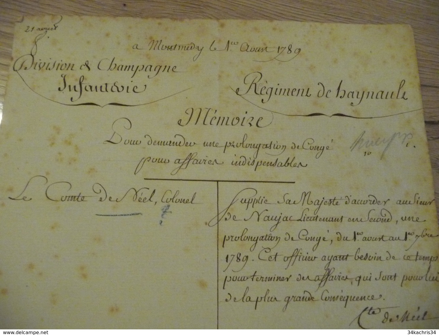 Révolution Pièce Signée Comte De Rabondanges Comte De Neel Montmedy Régiment De Baynale Champagne 01/08/1789 Demande - Documents