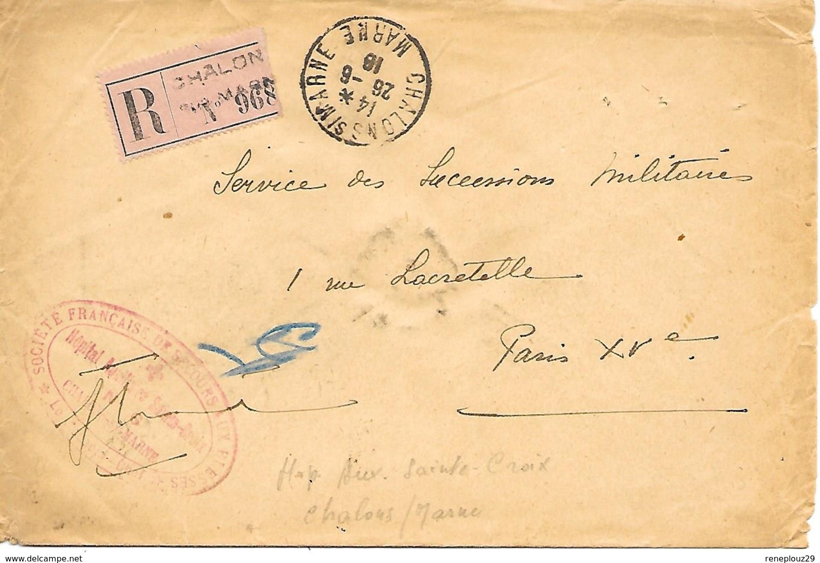 51-cachet Hôpital Aux. Sainte-Croix N°6 De Chalons/Marne  Sur Lettre Recommandée En 1918-cachet De Cire Au Verso.rare - Guerre De 1914-18