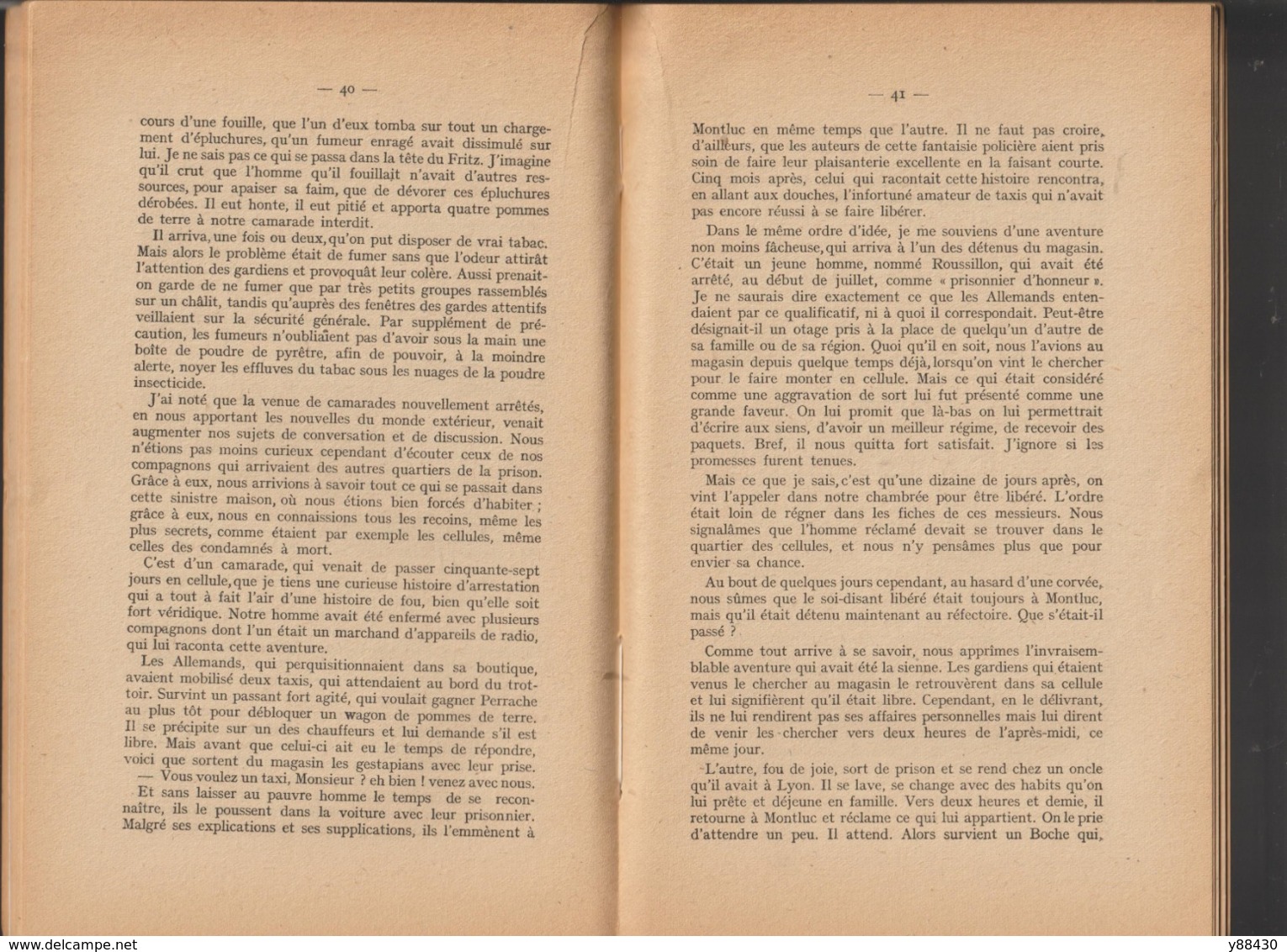 Livre Souvenirs : A MONTLUC  LYON - Prisonnier De La Gestapo - Guerre Du 25-11-1943 Au 25-08-1944 - 86 Pages - 20 Photos - Weltkrieg 1939-45