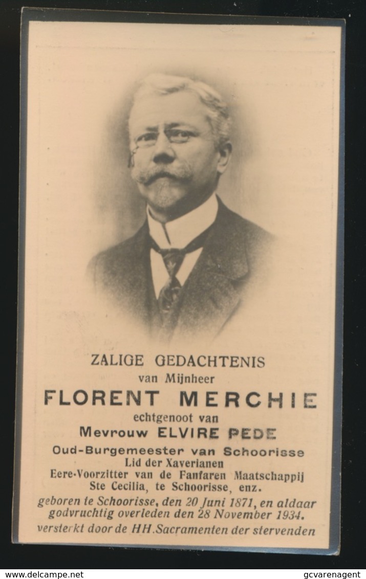 BURGEMEESTER SCHOORISSE - FLORENT MERCHIE - SCHOORISE 1871 - 1934 - Décès