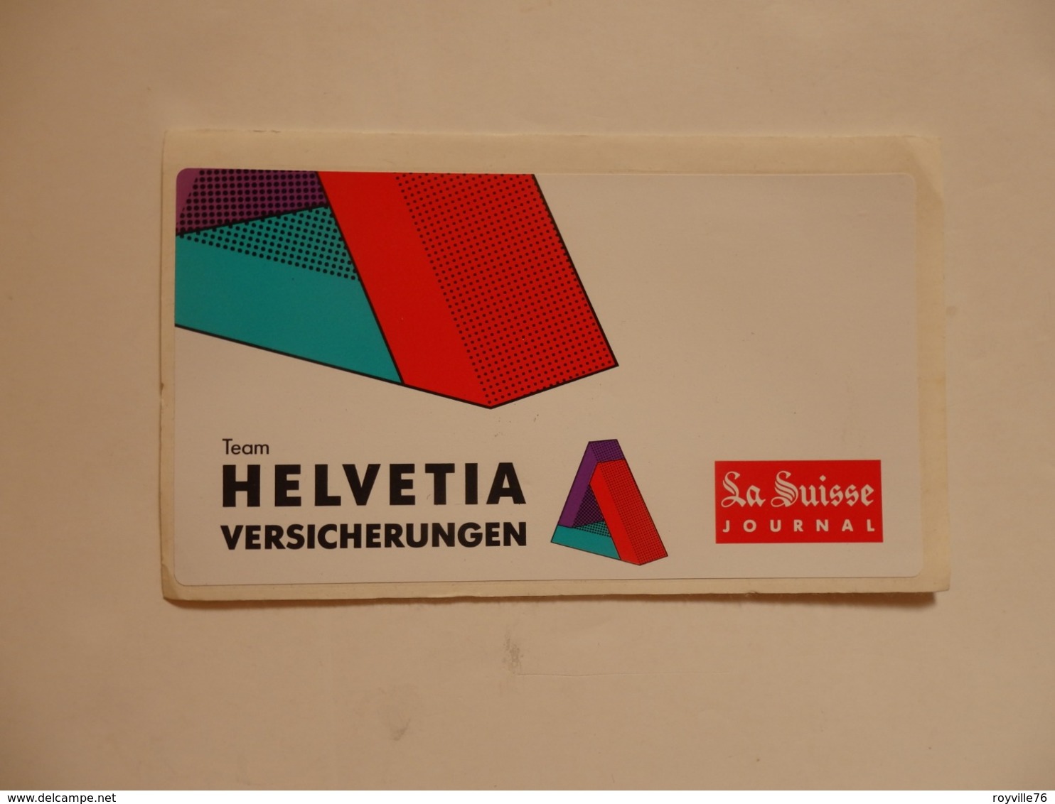 Autocollant Team Helvetia Versicherungen La Suisse Journal. - Other & Unclassified