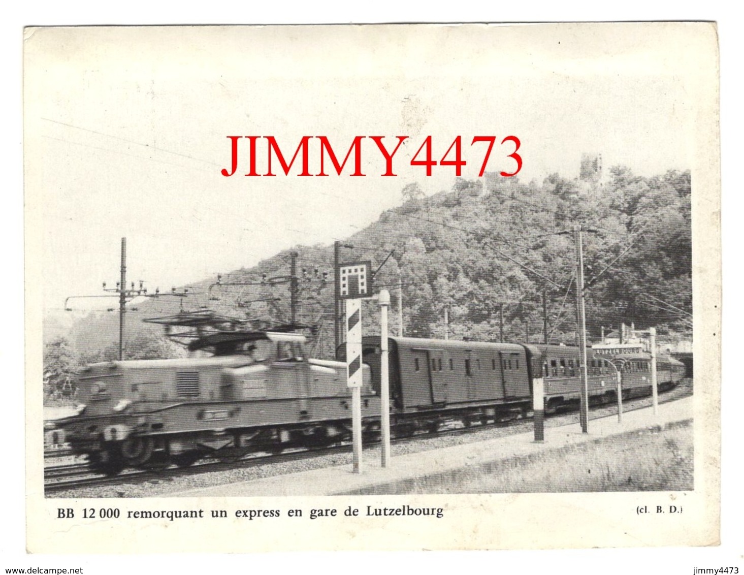 CPM - BB 12000 Remorquant Un Express En Gare De Lutzelbourg + Description Au Dos - CL. B. D. - Trains