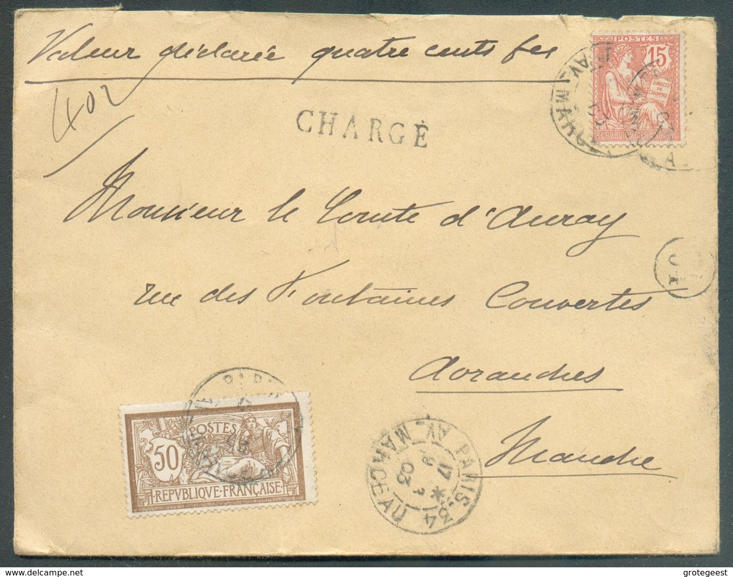 Lettre CHARGE (valeur De 400frs)  De PARIS AV. Marceau Et Affr. à 65c. Vers Avranches (Comtesse D'Auray) - 14699 - 1900-02 Mouchon