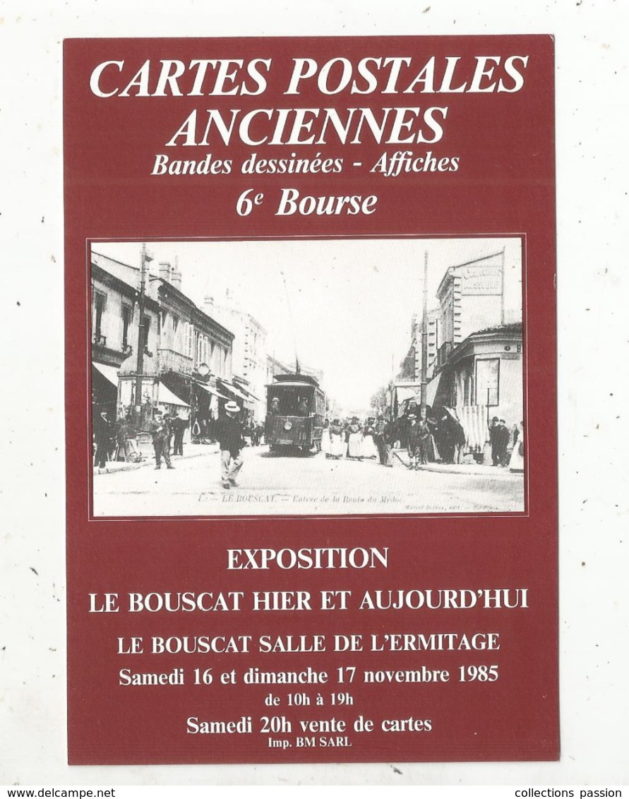 Cp, Bourses & Salons De Collections, 33, Bordeaux Caudéran, 6 E Bourse Cartes Postales Anciennes ,bandes Déssinées - Bourses & Salons De Collections