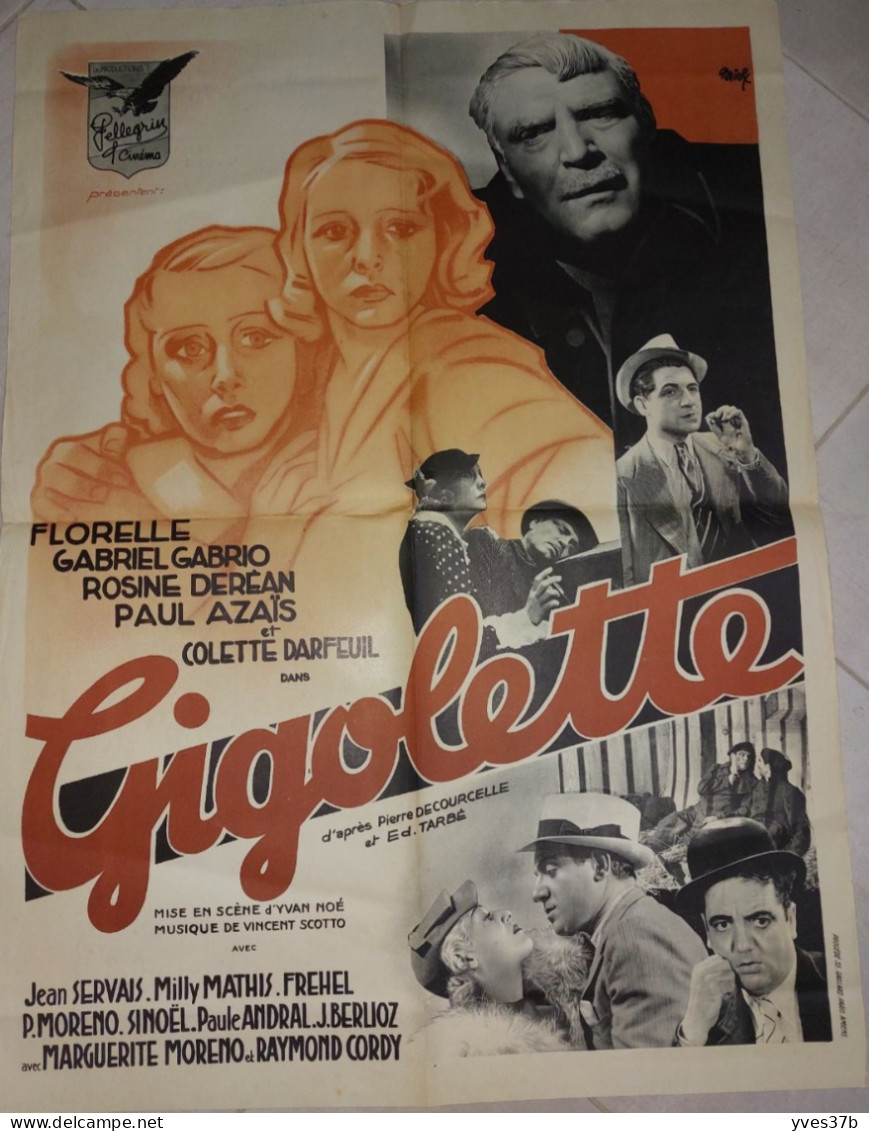 "Gigolette" Florelle, Jean Servais,G. Gabrio...1936 - Affiche 60x80 - TTB - Manifesti & Poster