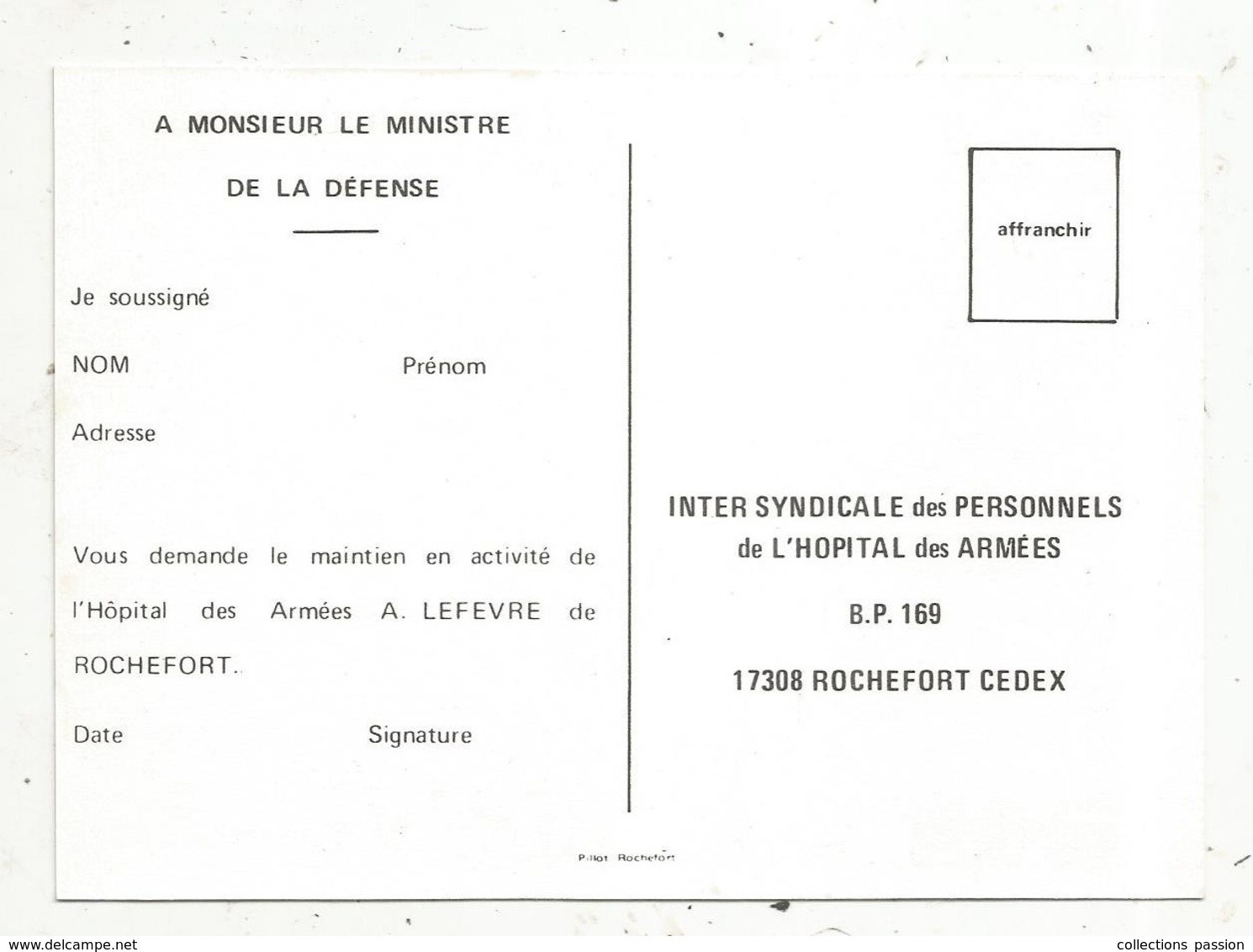 Cp, Politique , Inter Syndicale Des Personnels De L'hopital Des Armées, Rochefort, La Pallice Base Sous Marine - Non Classés