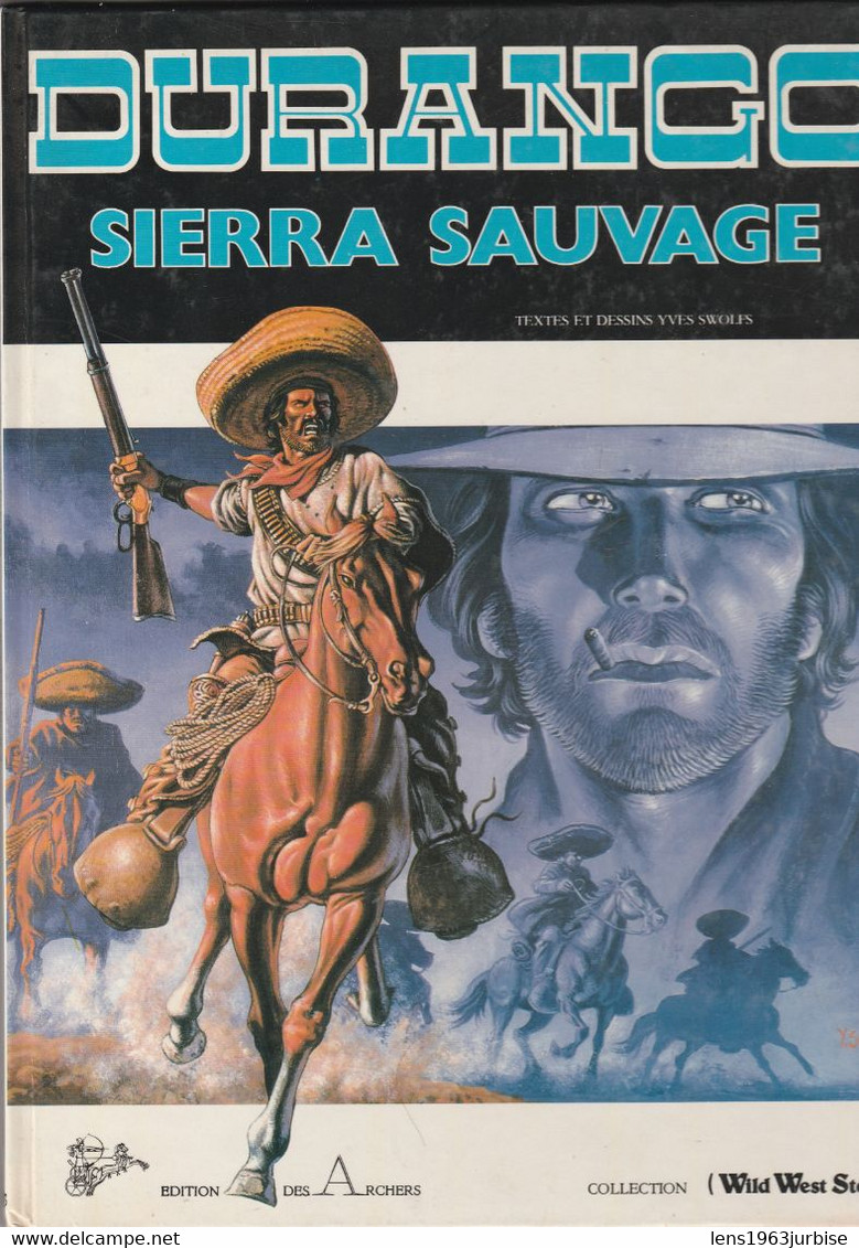 DURANGO N° 5 , Sierra Sauvage  Par Yves Swolfs , EDITION DES ARCHES ( 1985 ) BE - Durango