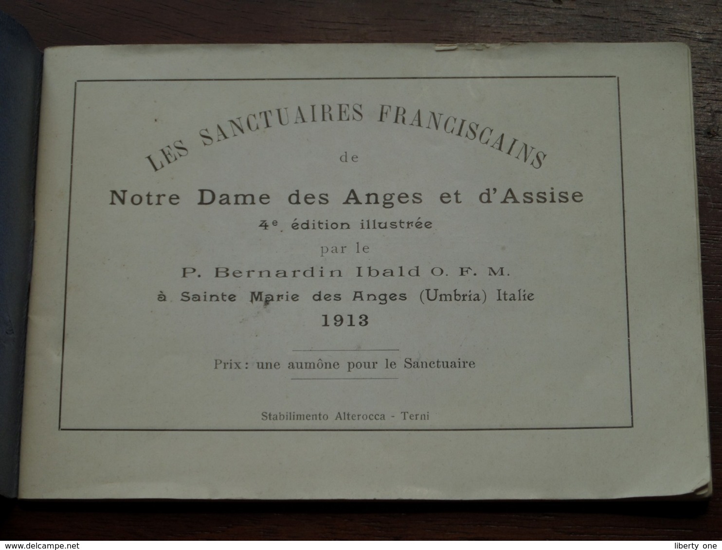 Album De NOTRE DAME Des ANGES ( Ombrie ) ITALIE ( 4me Edit Bernardin Ibald Umbria ) Anno 1913 ! - Religion & Esotérisme