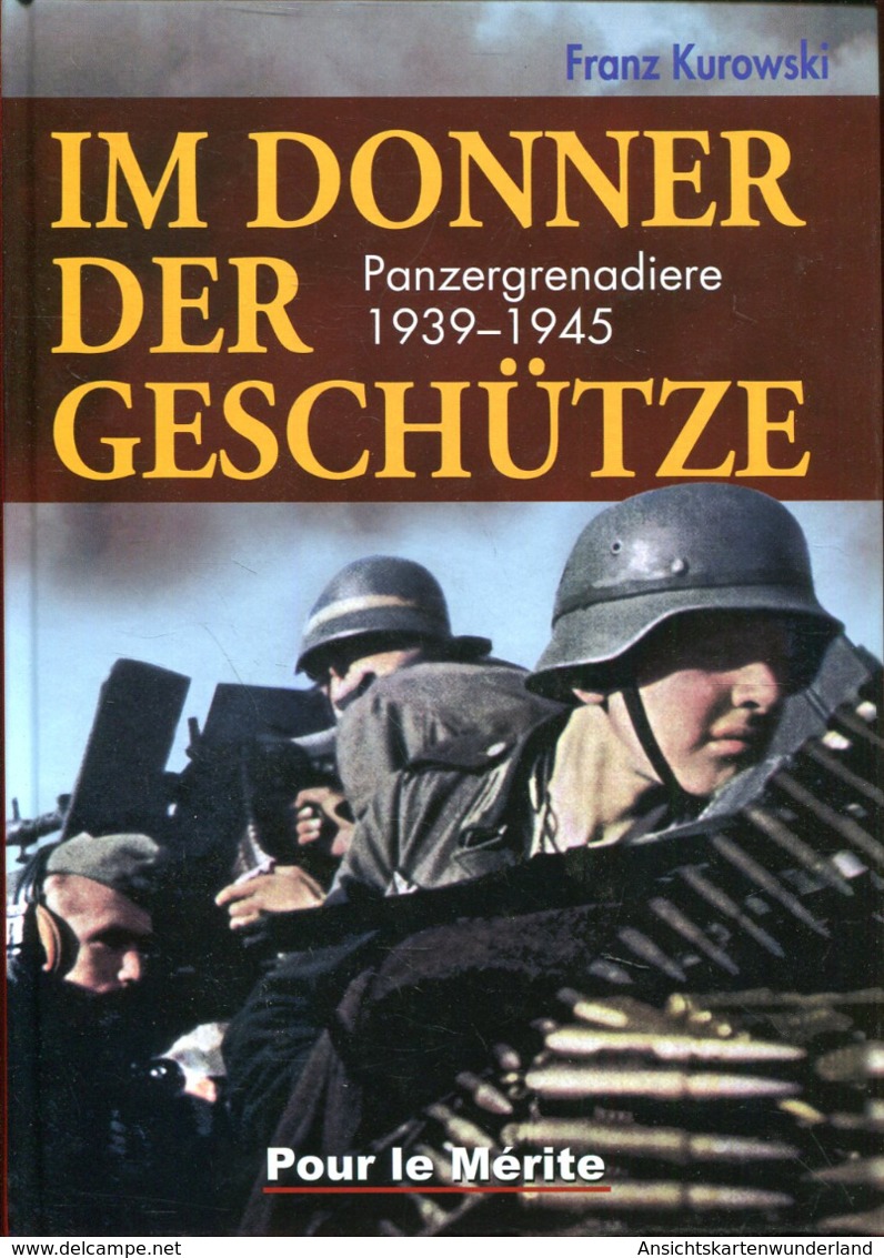 Im Donner Der Geschütze - Panzergrenadiere 1939-1945 - Alemán