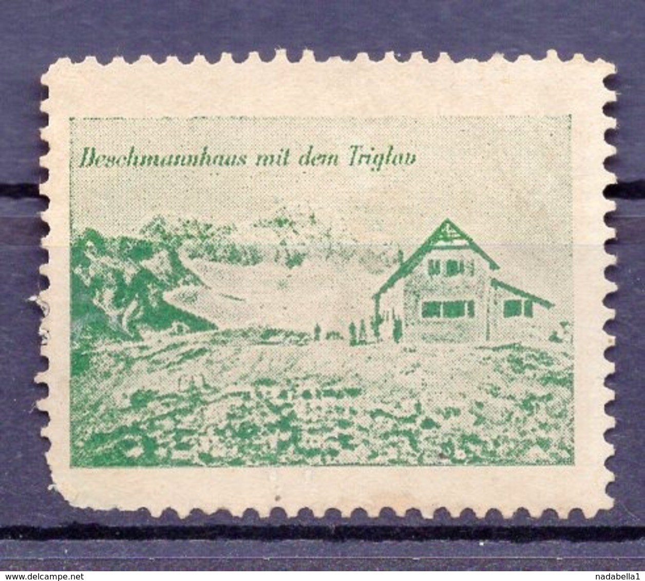 SLOVENIA, TRIGLAV, MOUNTAIN HUT, POSTER STAMP - Cinderellas