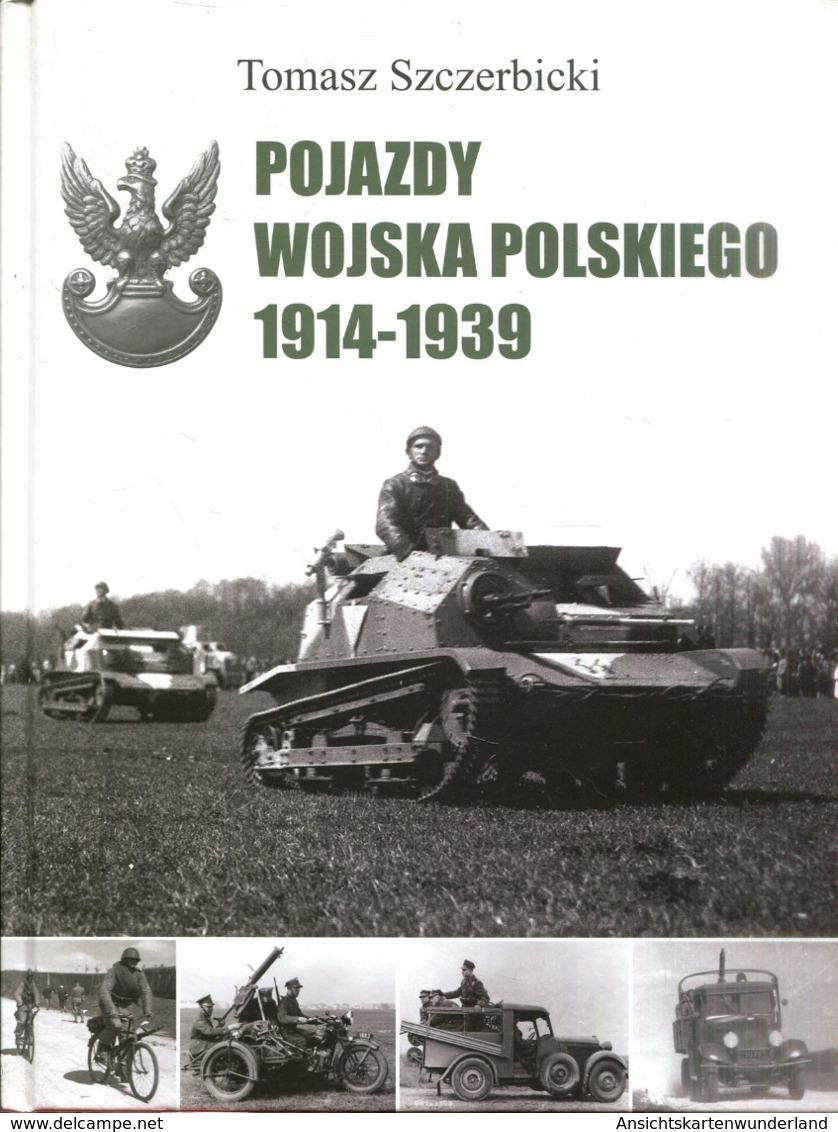 Pojazdy Wojska Polskiego 1914-1939 - Otros & Sin Clasificación