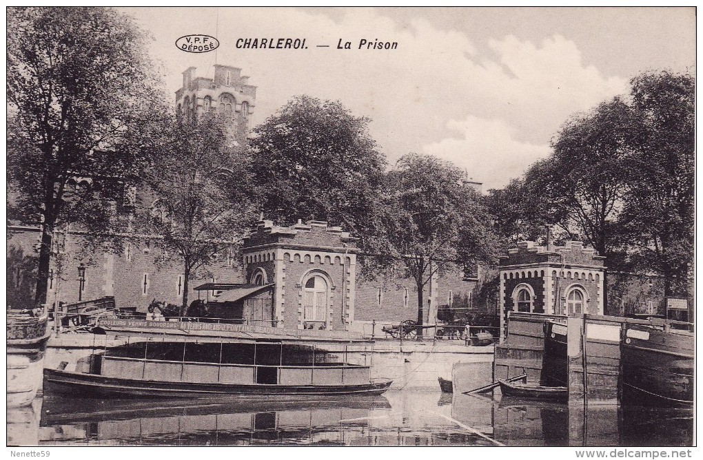 CHARLEROI -- La Prison + Pêniches - Charleroi