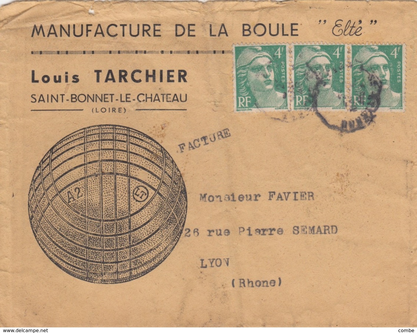 LETTRE. PUBLICITE. MANUFACTURE DE LA BOULE ELTÉ OUIS TARCHIER ST BONNET LE  CHATEAU LOIRE - 1921-1960: Modern Tijdperk