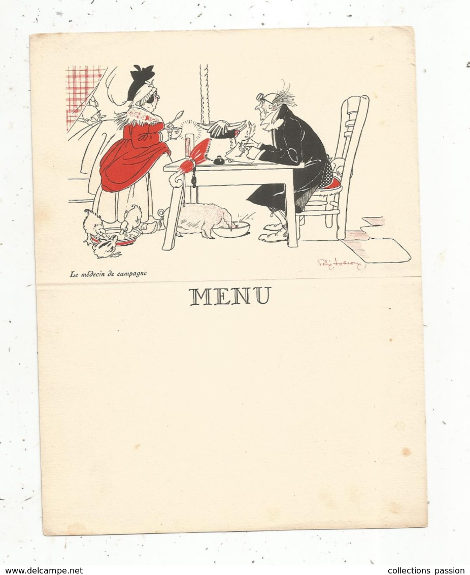 Menu 4 Pages ,vierge ,illustrateur F. Lorioux , Le Médecin De Campagne, 2 Scans  ,frais Fr 1.45 E - Menú