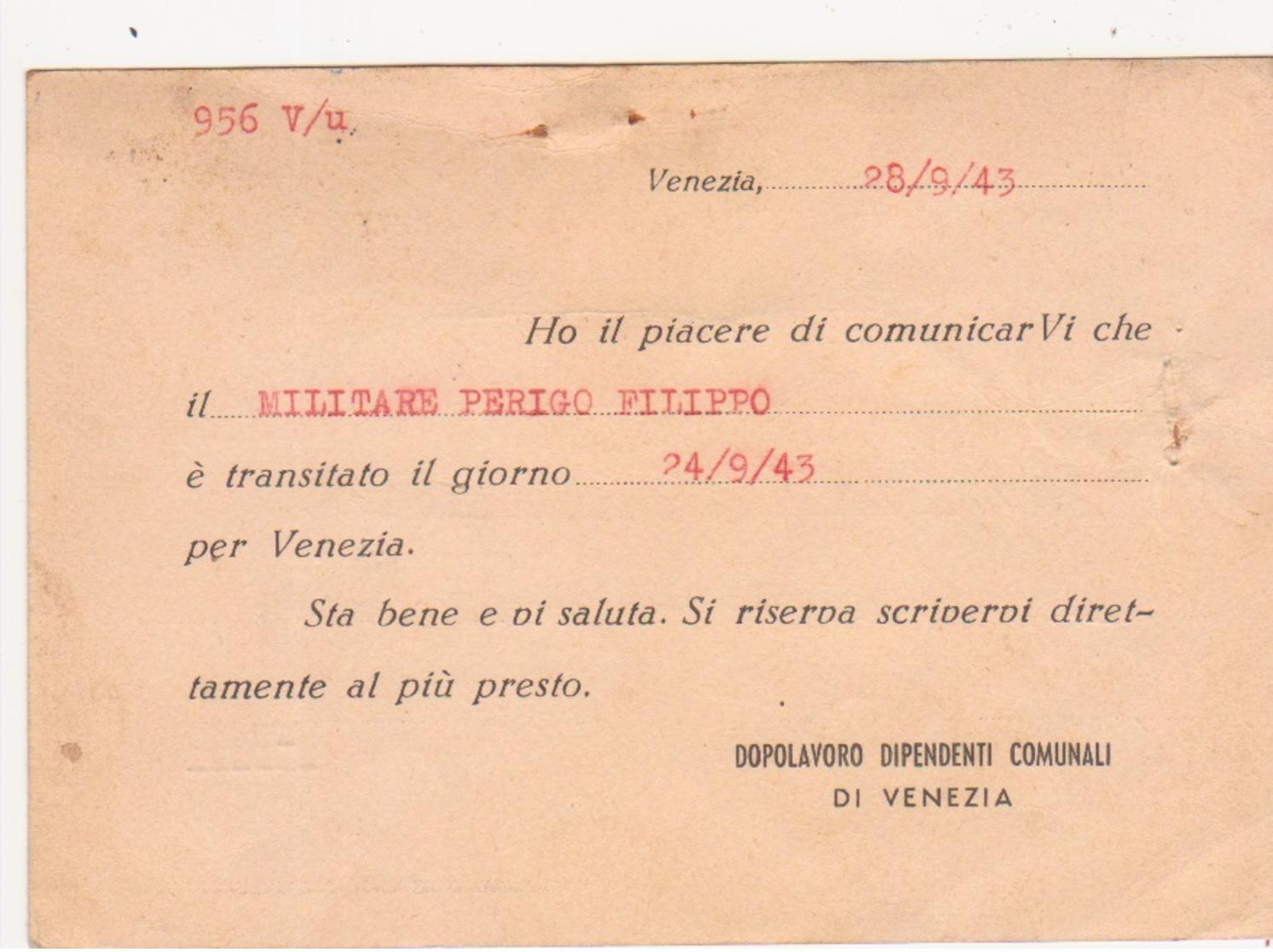 1943 COMUNE Di VENEZIA Annullo Meccanico C.30 Su Cartolina  Con Segnalazione Di Passaggio Prigioniero Di Guerra Per La G - Storia Postale
