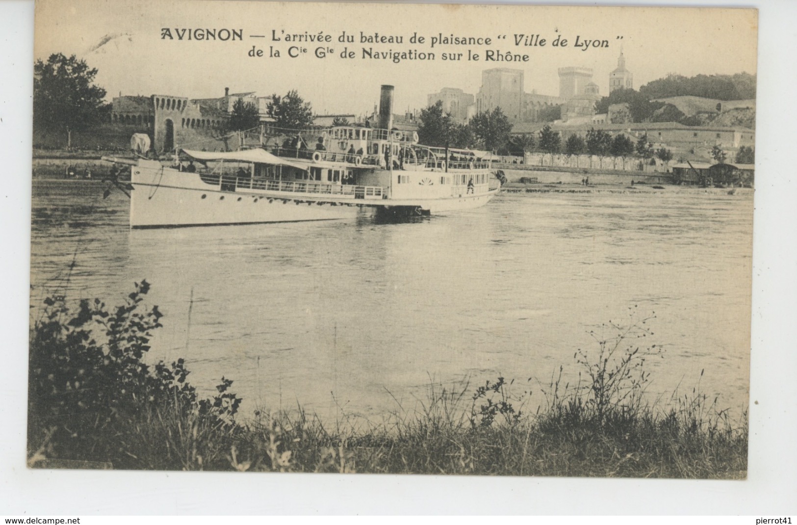 AVIGNON - L'arrivée Du Bateau De Plaisance "VILLE DE LYON " - Avignon