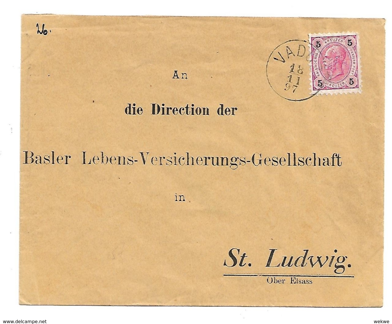 Lie015 / LIECHTENSTEIN - (Mi.Nr. 53, 5 Kr. Kaiser Franz Joseph 1897 Von Vaduz In Den Elsass - ...-1912 Vorphilatelie