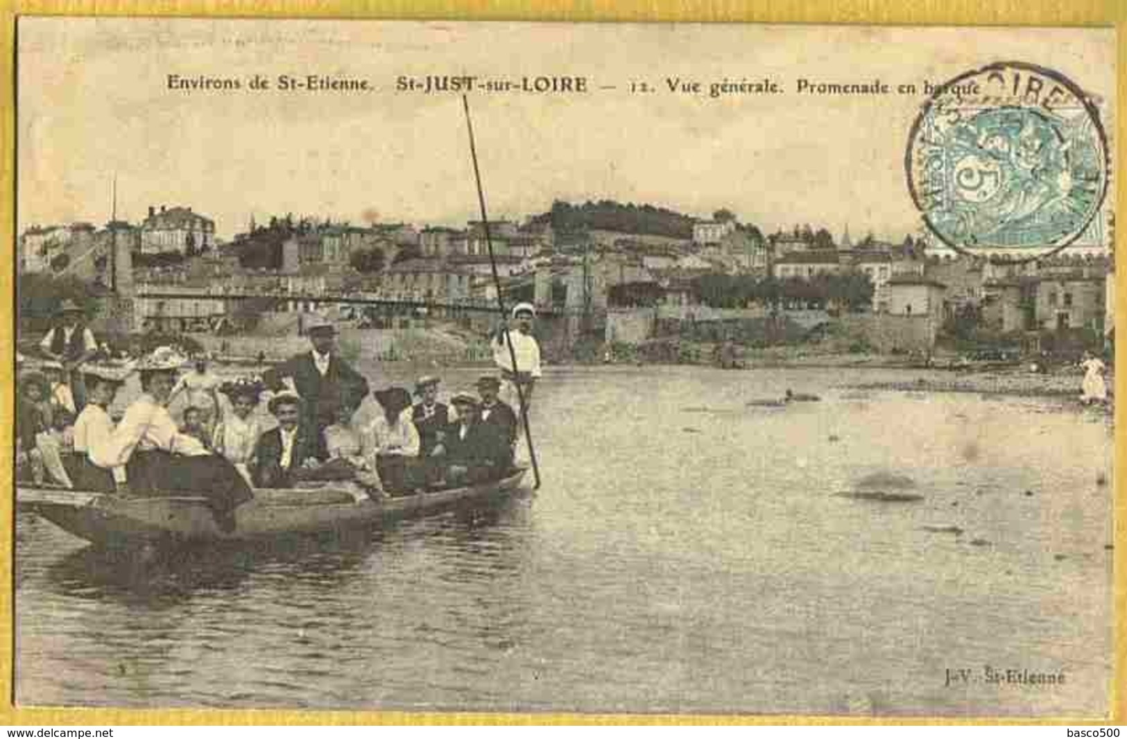 1906 SAINT JUST SUR LOIRE - Rare Carte En Gros Plan Promenade En Barque & Vue Générale - Saint Just Saint Rambert